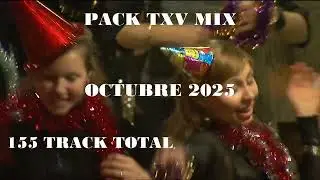 🎶🔥 THE TXV MIX PACK – OCTOBER 2025! 🔥🎶