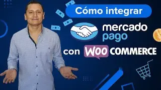 ✅ Cómo configurar Mercado Pago en Woocommerce - WordPress