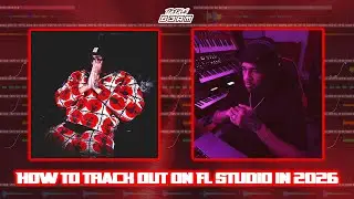How To Track Out On FL Studio In 2026