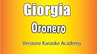 Giorgia - Oronero (Versione Karaoke Academy Italia)