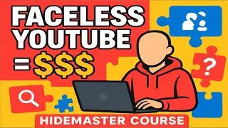 “How to Make Money with Faceless YouTube Channels | HideMaster Course Review (2025)”