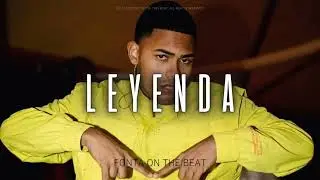 [FREE] Leyenda | Trap Type Beat 2022 (Prod. By Fonta)