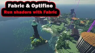 Minecraft Shaders With Fabric and Optifine Tutorial 1.17+ (Will work in previous versions)