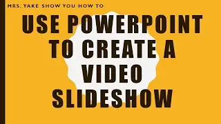 Video Slide Show PowerPoint with music.