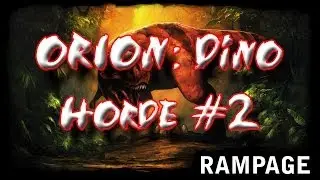 ORION: Dino Horde Multiplier Game play (Part 2)