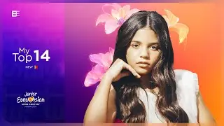 Junior Eurovision 2024 | My Top 14 (so far) | New: 🇵🇹