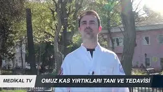 OMUZ KAS YIRTIKLARI TANI VE TEDAVİSİ