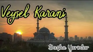 Veysel Karani İlahisi