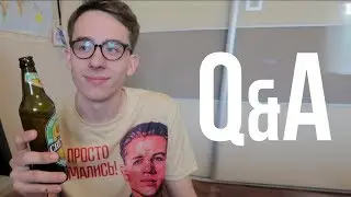 Q&A / Я НЕ АЛКОГОЛИК / Туса на Даче