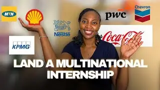 Give Me 10 Minutes & I’ll Show You How to Land a Multinational Internship as an Undergraduate