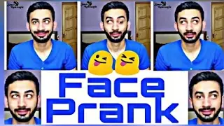 Face Prank || - || Funny Video ||
