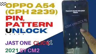 oppo A54 (cph2239) pin||pattern google account frp lock unlock easy method 2021 done by cm2 dongle ⚒