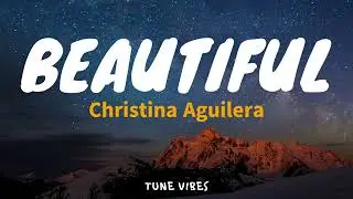 Beautiful - Christina Aguilera  (Lyrics)