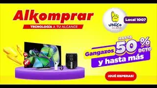 Venite pa cá a Alkomprar Único, encuentra gangazos en tecnología y a crédito.