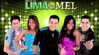 LIMÃO COM MEL-NÃO QUERO MAIS
