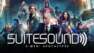 X-Men: Apocalypse - Ultimate Soundtrack Suite | John Ottman