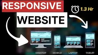 Make Website Responsive across multiple device.Learn how to use media queries for responsive website