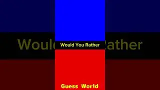 Would You Rather🤔⁉️