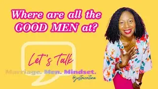 SURPRISING ANSWER - Why Is It Really So Hard To Find A Good Man?
