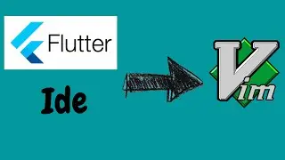 Setup Vim as a Flutter IDE on windows