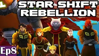 Star Shift Rebellion Episode 8: The Supercarrier