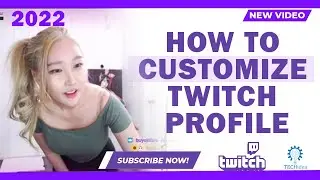 How to customize twitch profile 2024 [New Method]