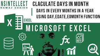 MICROSOFT EXCEL : HOW TO CALCULATE NUMBERS OF DAYS IN EVERY MONTHS | DAY | EDATE | EOMONTH FUNCTIONS