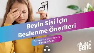 Beyin Sisi İçin Beslenme Önerileri