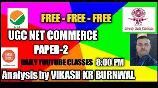 UGC NET SET JRF COMMERCE (PAPER-2)/INDIAN ECONOMY/WORLD ECONOMY/Analysis by BURNWAL SIR