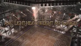 FFXIV - AAC Light-heavyweight M3 (Savage) (M3S) Clear - SCH PoV