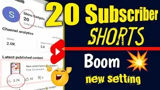 Only 20 Subscriber Shorts 💥 | Shorts Viral kiase Karen | Shorts Viral Trick Live Proof