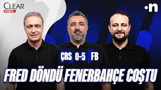 Rizespor - Fenerbahçe Maç Sonu | Önder Özen, Serdar Ali Çelikler, Onur Tuğrul