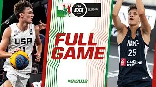 USA 🇺🇸 v France 🇫🇷 | Men | Full Semi-Finals Game | FIBA 3x3 U18 World Cup 2024