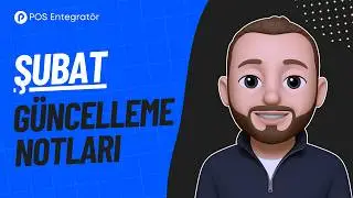 POS Entegratör Güncelleme Notları | Vakıfpay, Gelişmiş Tahsilat Formu ve Dahası