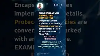 Mastering JavaScript's Encapsulation: The Ultimate Guide- Setters & Getters, Protected Properties