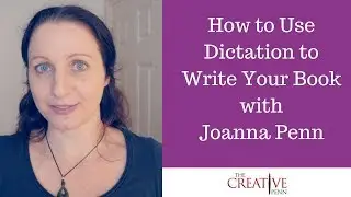 How To Use Dictation To Write Your Book