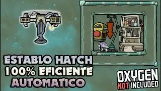 FARM/Establo HATCH AUTOMATICO  | Oxygen Not Included | Tutorial Guia Español
