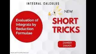 Integral Calculus : Evaluation of Integrals By Reduction Formulae