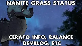 The Isle News Updates: Nanite Grass Status, Cerato Chuff, Balance, Devblog