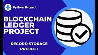 Bank Record Storage System Using Blockchain Project || Blockchain Projects