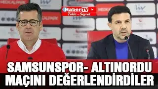 Eroğlu ve Özer, Samsunspor - Altınordu maçını değerlendirdi - Samsun Haber - Samsun Haber Gazetesi