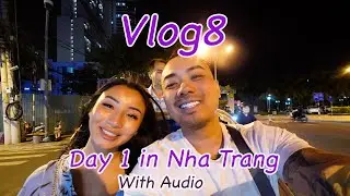 🌙 Vlog 8: Night Market Drama in Nha Trang & Flight Cancellation Nightmare. (With Audio 😅)