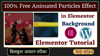 Animated Particles Effect in Elementor 100% Free | Wordpress | Elementor Addon Elements