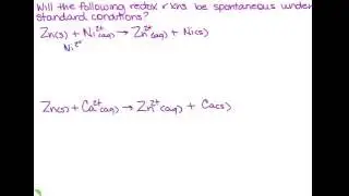 Determine if redox reactions are spontaneous under standard conditions