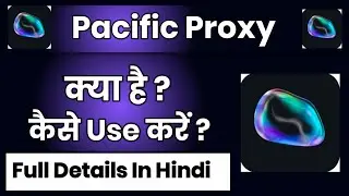 Pacific Proxy Security Agent App Kaise Use Kare !! How To Use Pacific Proxy App