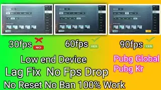 PUBG MOBILE  | Global and Kr | Lag fix No Frame Drop | Unlock 60fps and 90fps | Low end Device