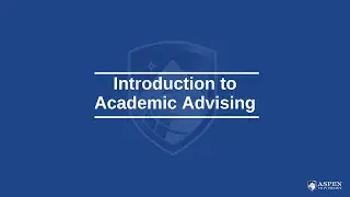 Intro to Academic Advising