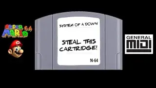 System of a Down - Ego Brain w/ Super Mario 64 Soundfont ♫