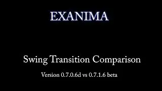 Exanina: Swing Transition Comparison