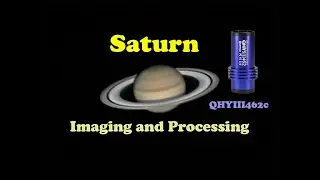 Saturn    -   Lucky imaging and Processing with the QHYIII462c